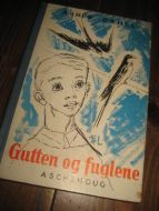 DAHLL, AGNES: Gutten og fuglene. 1950.