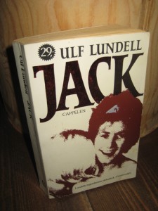 LUNDELL, ULF: JACK. 1985.