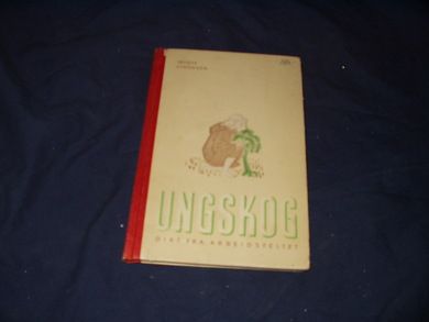 Simonsen, Tryggve: UNGSKOG 1945