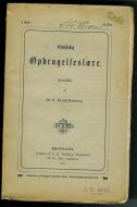 Tonning: Christelig Opdragelseslære.                     2. hefte, 1886.