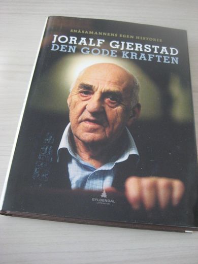 GJERSTAD NORALF: DEN GODE KRAFTEN 2010