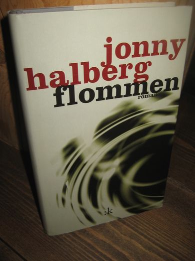 HALBERG, JONNY: FLOMMEN. 2000.