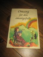 Omsorg for den omsorgsfulle. 1996. 