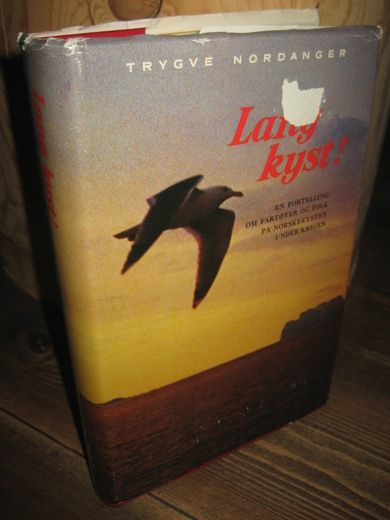 NORDANGER: Lang kyst! 1 UTGAVE 1975