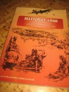 VOLD: FELTTOGET 1940 Avdelingens påkjenninger og tap