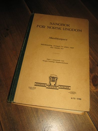 SANGBOK FOR NORSK UNGDOM Med noter