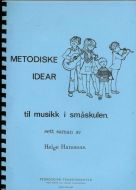 Metodiske idear til musikk i småskulen.