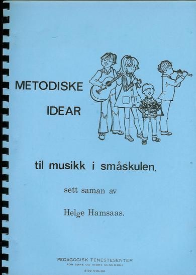 Metodiske idear til musikk i småskulen.