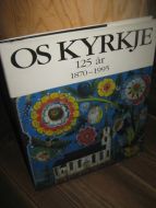Brekke: OS KYRKJE 125 ÅR. 1995.