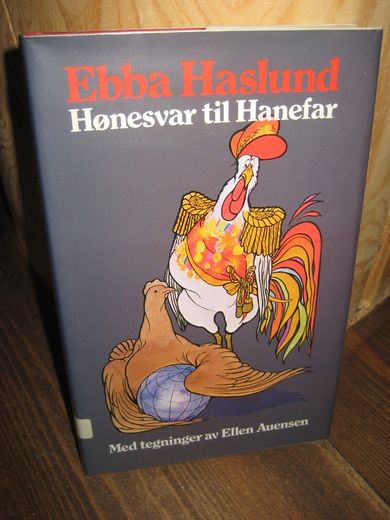 Haslund Ebba: Hønesvar til Hanefar 1983