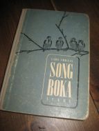 SØRAAS, LARS: SONG BOKA. 1948.