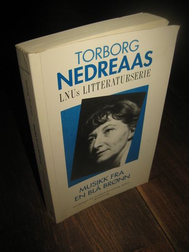 NEDREAAS TORBORG: MUSIKK FRA EN BLÅ BRØNN 1996