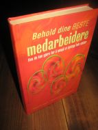 EVANS: Behold dine BESTE medarbeiidere 2000