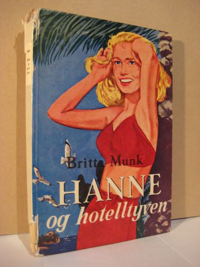 Munk: HANNE og hotelltyven. 1962.