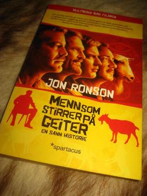 RONSON, JON: MENN SOM STIRRER PÅ GEITER. 2010