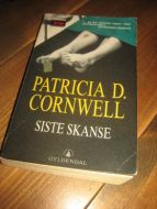 CORNWELL, PATRICIA: SISTE SKANSE. 2002.