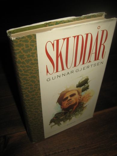 GJERTSEN, GUNNAR: SKUDDÅR. 1989. 