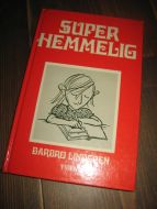 LINDGREN: SUPER HEMMELIG. 1977.