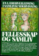 Skarstein, Jon: Fellesskap og samliv. 1984