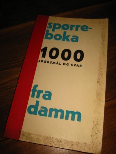 SPØRREBOKA FRA DAMM. 1000  SPØRSMÅL OG SVAR. 1969.