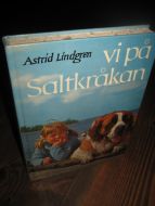 Lindgren Astrid: vi på Saltkråkan 1985
