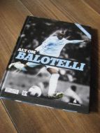 ALT OM BALOTELLI. 2012. 