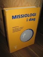Jørgensen: MISSIOLOGI i dag. 1994.