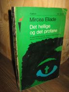 Eliade: Det hellige og det profane. 1969.