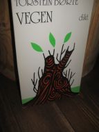 BØRTE: VEGEN. 1985.