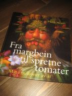 Newth: Fra margbein til spretne tomater. Mat i milioner av år. 2005