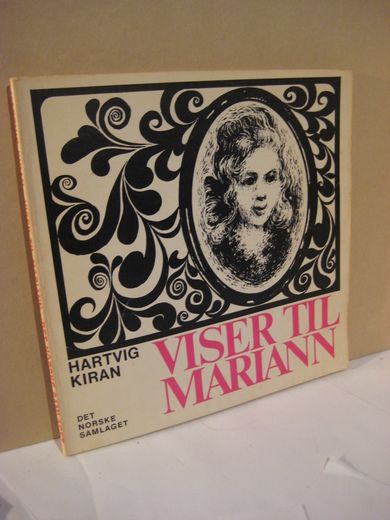 KIRAN, HARTVIG: VISER TIL MARIANN. 1973