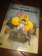 Ros: Anton og spøkelsene. 2007.