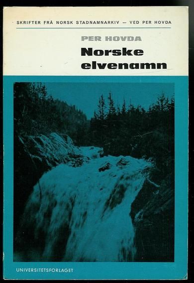 HOVDA, PER: Norske elvenamn. 1966