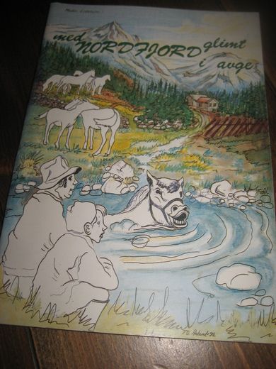 Lilleheim: med NORDFJORD glimt i auge.1992. 