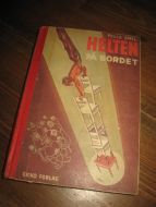 SMIL, PELLE: HELTEN PÅ BORDET. 1945.