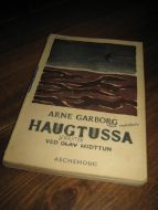 GARBORG, ARNE: HAUGTUSSA. 1961. Stempla RÅ UNGDOMSSKOLE. 