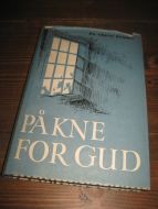 PÅ KNE FOR GUD. 1959.