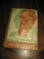 GILJE, KÅRE: HØVDINGEN. 1949.