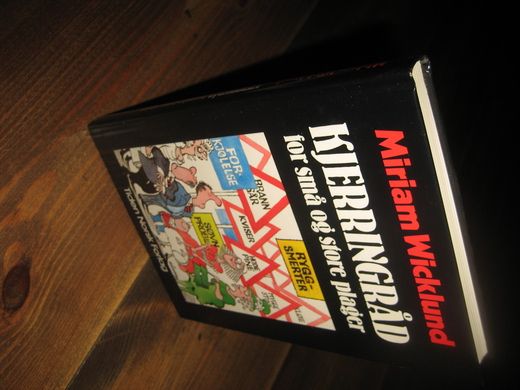 Wicklund: KJERRINGRÅD for små og store plager. 1999.