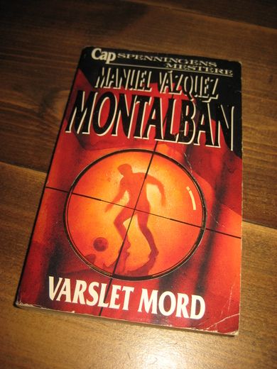 MONTALBAN: VARSLET MORD 1991