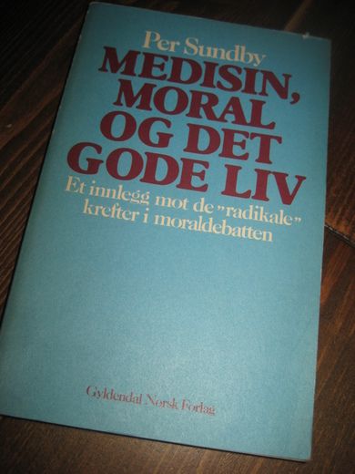 Sundby: EDISIN MORAL OG DET GODE LIV 1982