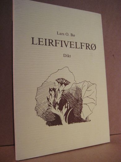 Bø, Lars: LEIRFIVELFRØ. 1985