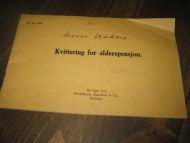 Kviteringsblokk for alderspensjon. Bl.nr 4004. 40-50 tallet.