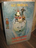 PRØYSEN, ALF: Teskjekjerringa i eventyrskauen. 1981.