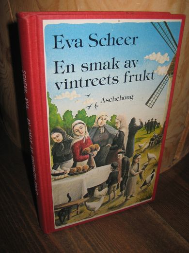 Sheer, Eva: En smak av vintreets frukt. 1982.