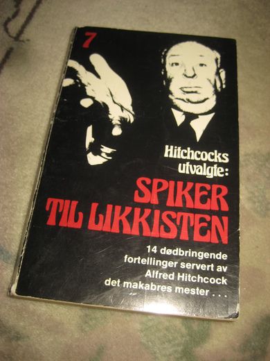 Hitchcocks utvalgte: SPIKER TIL LIKKISTEN. 1977.