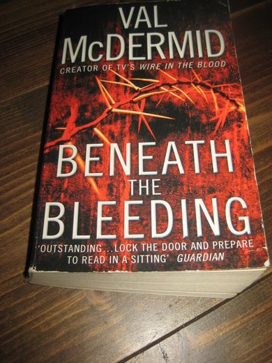 Mc DERMID: BENEATH THE BLEEDING 2008