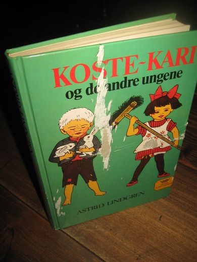 LINDGREN: KOSTE KARI og de andre ungene 1991