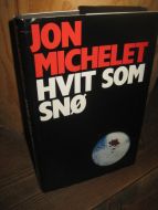 MICHELET, JON: HVIT SOM SNØ. 1980.