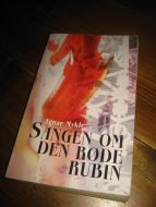 Mykle Agnar: SANGEN OM DEN RØDE RUBIN 2000